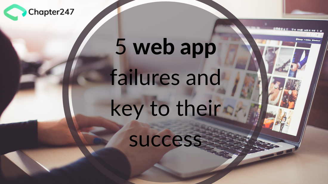 5 web app failures and key to their successPicture